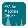 FEA for Machine Design
