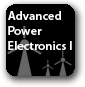 Advanced Power Electronics I